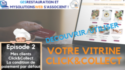 MysolutionsWEB - Découvrir, Utiliser votre vitrine Click and Collect - Episode 2/8 - VIDEO